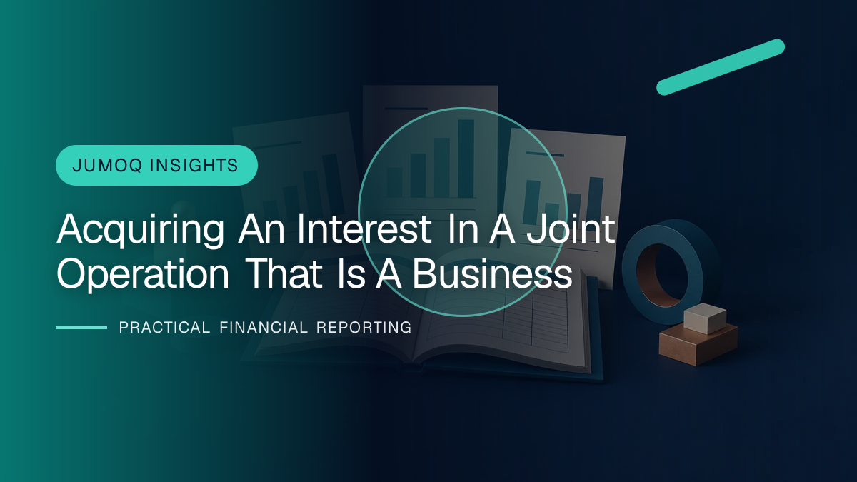 Original finance artwork for Acquiring an Interest in a Joint Operation That Is a Business