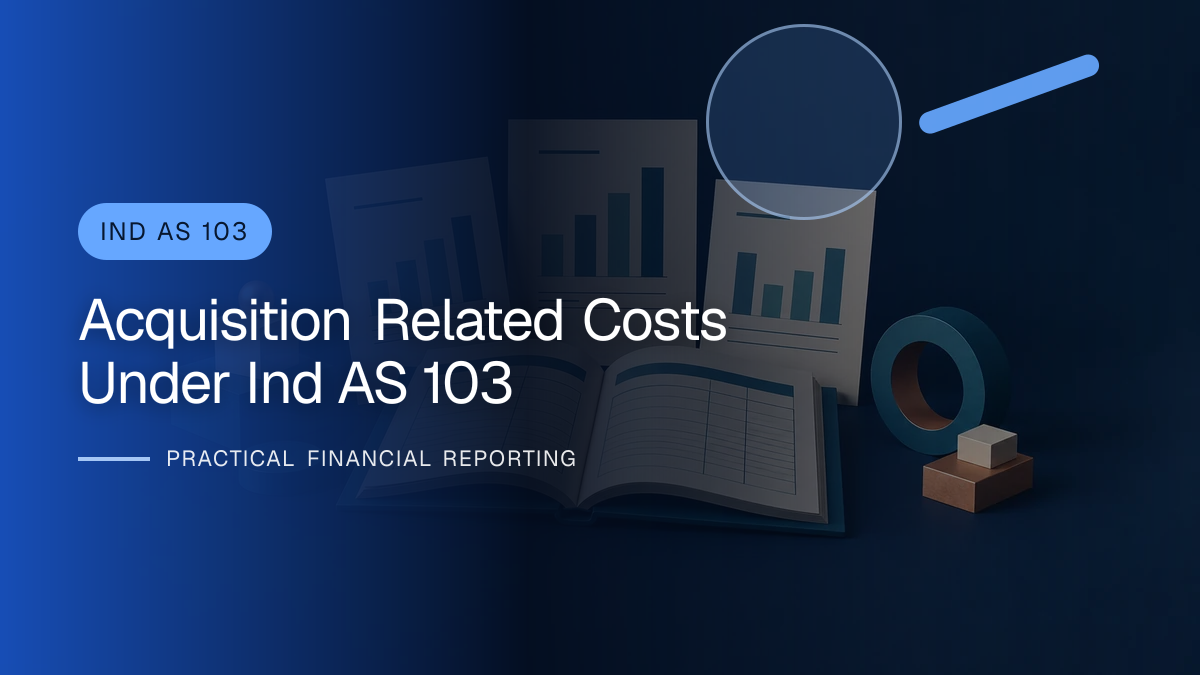 Original finance artwork for Acquisition-related Costs under Ind AS 103