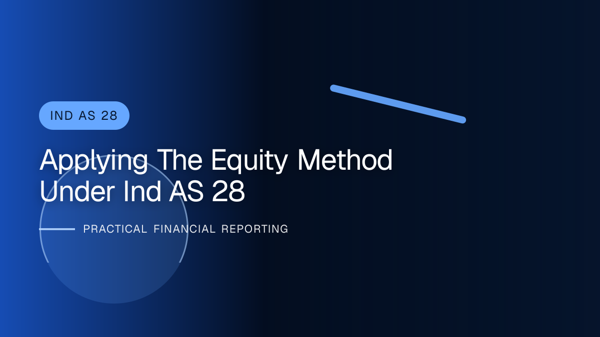 Professional financial reporting illustration for Applying the Equity Method under Ind AS 28