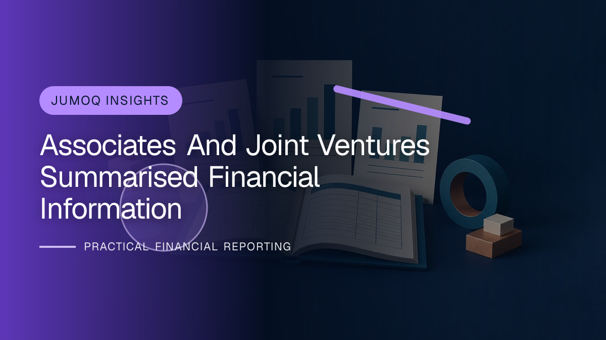 Original finance artwork for Associates and Joint Ventures: Summarised Financial Information