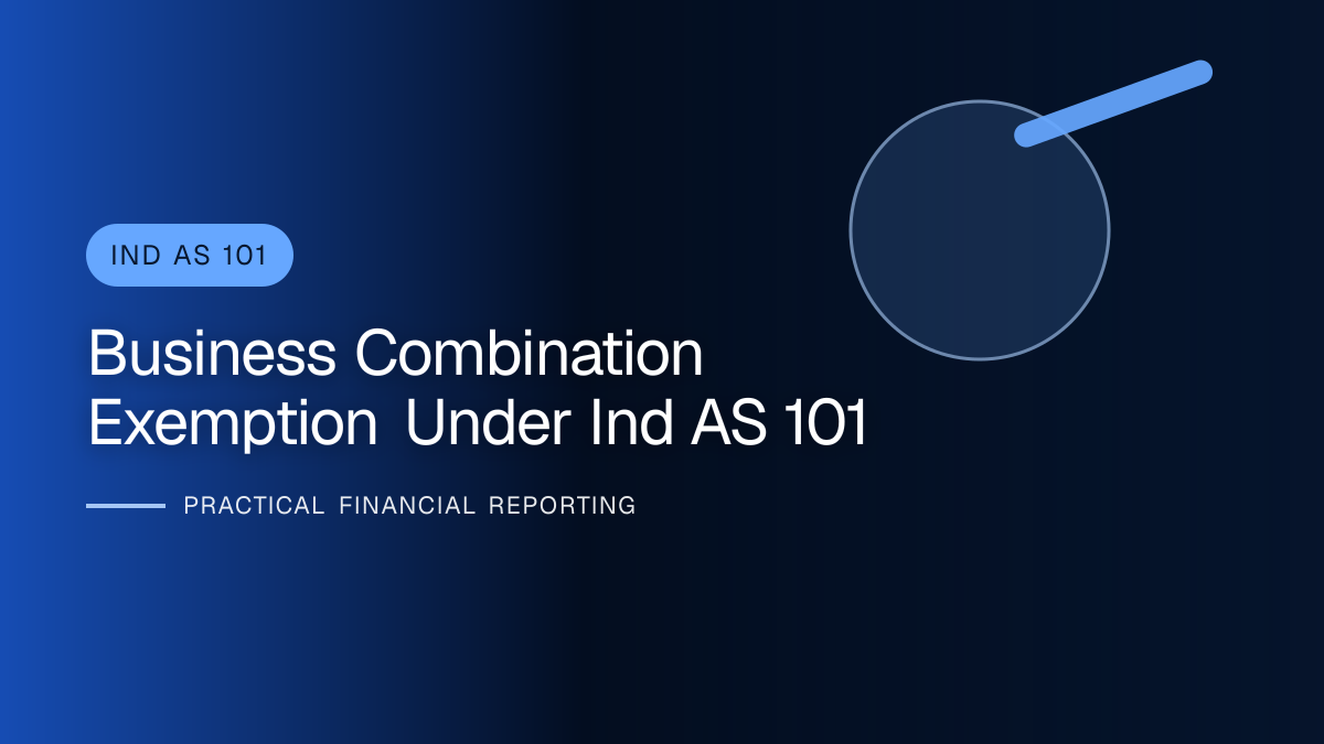Professional financial reporting illustration for Business-combination Exemption under Ind AS 101