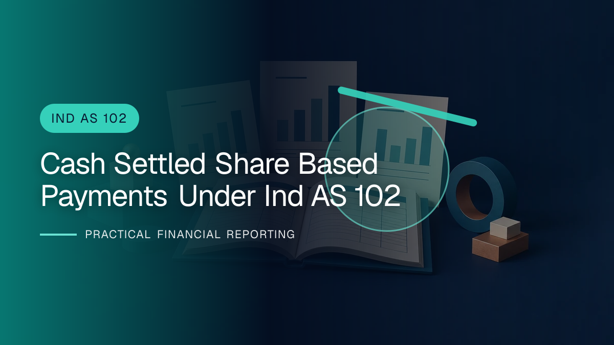 Original finance artwork for Cash-settled Share-based Payments under Ind AS 102