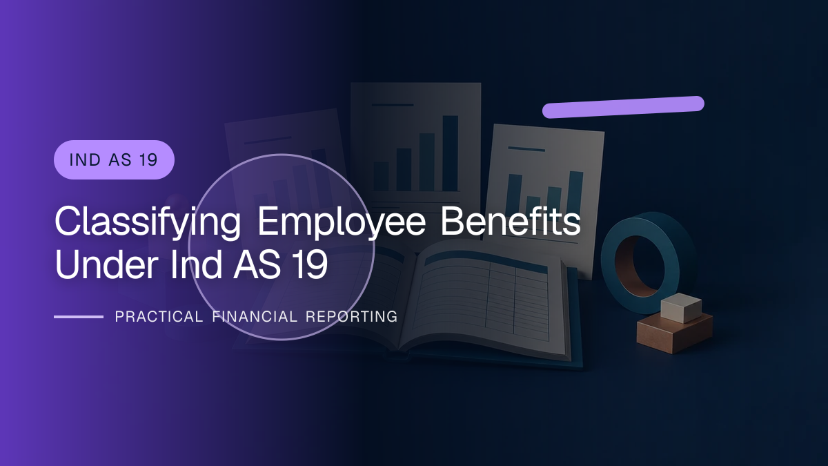 Original finance artwork for Classifying Employee Benefits under Ind AS 19