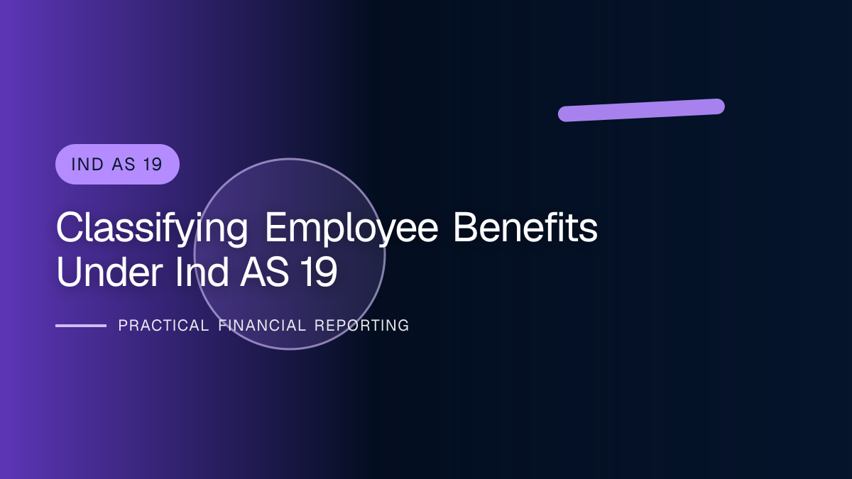 Professional financial reporting illustration for Classifying Employee Benefits under Ind AS 19