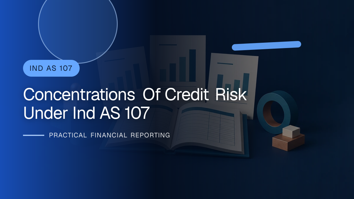 Original finance artwork for Concentrations of Credit Risk under Ind AS 107