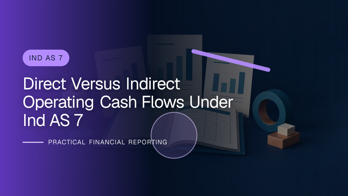 Original finance artwork for Direct versus Indirect Operating Cash Flows under Ind AS 7