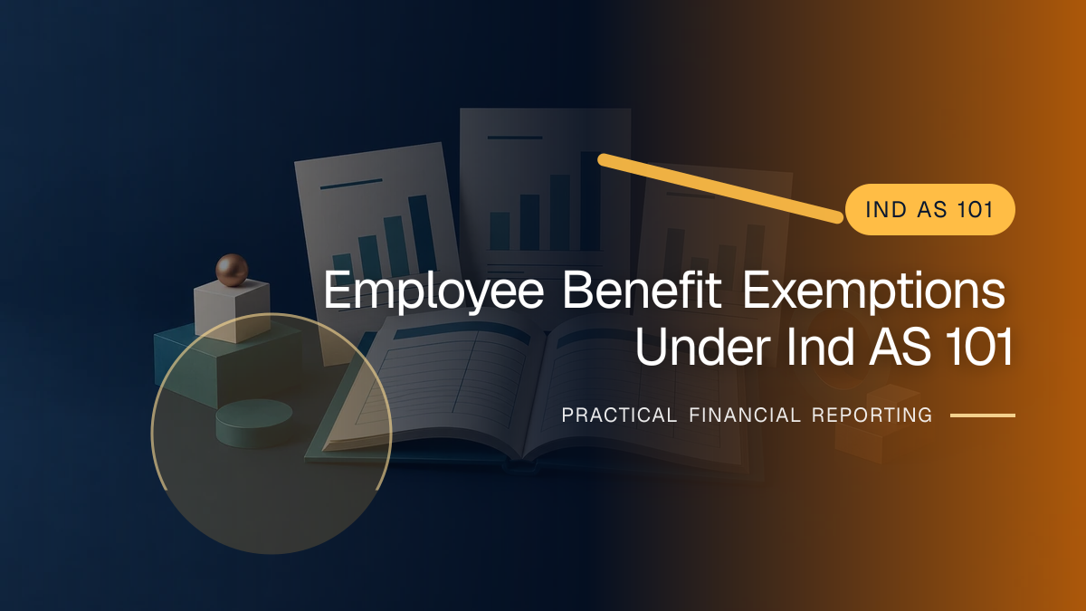 Original finance artwork for Employee-benefit Exemptions under Ind AS 101