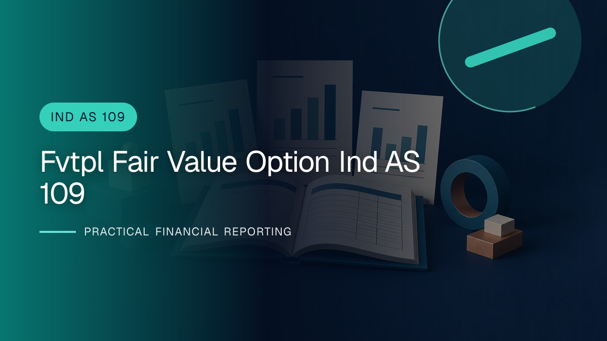 Original finance artwork for FVTPL and the Fair Value Option under Ind AS 109