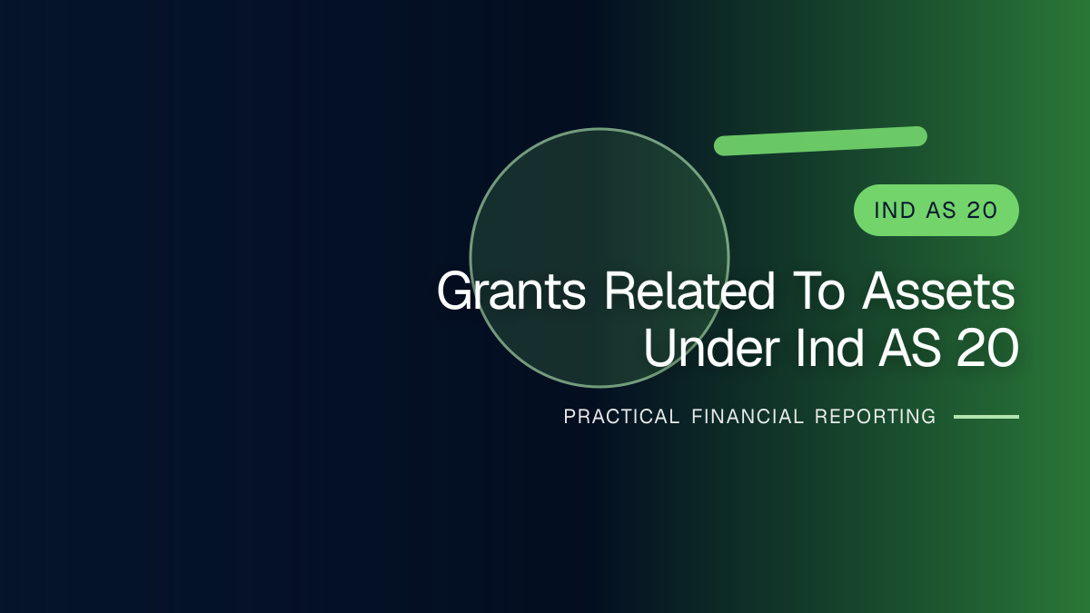 Professional financial reporting illustration for Grants Related to Assets under Ind AS 20