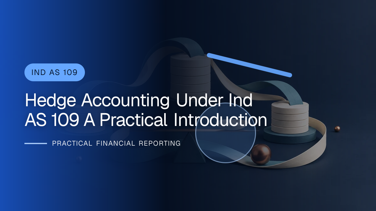 Original finance artwork for Hedge Accounting under Ind AS 109: A Practical Introduction
