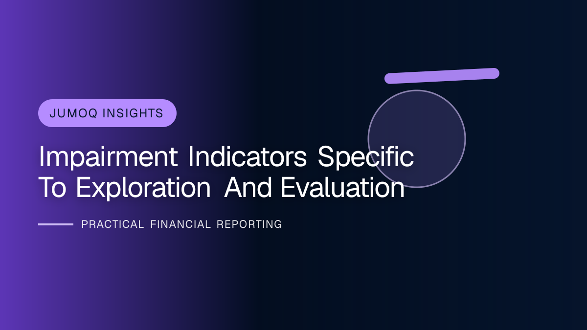 Professional financial reporting illustration for Impairment Indicators Specific to Exploration and Evaluation
