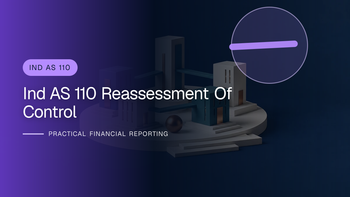 Original finance artwork for Continuous Reassessment of Control under Ind AS 110