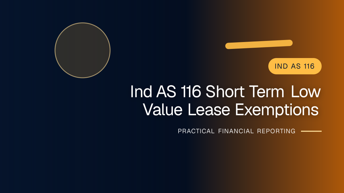 Professional finance team reviewing short-term and low-value lease exemptions under ind as 116 requirements and supporting accounting documentation