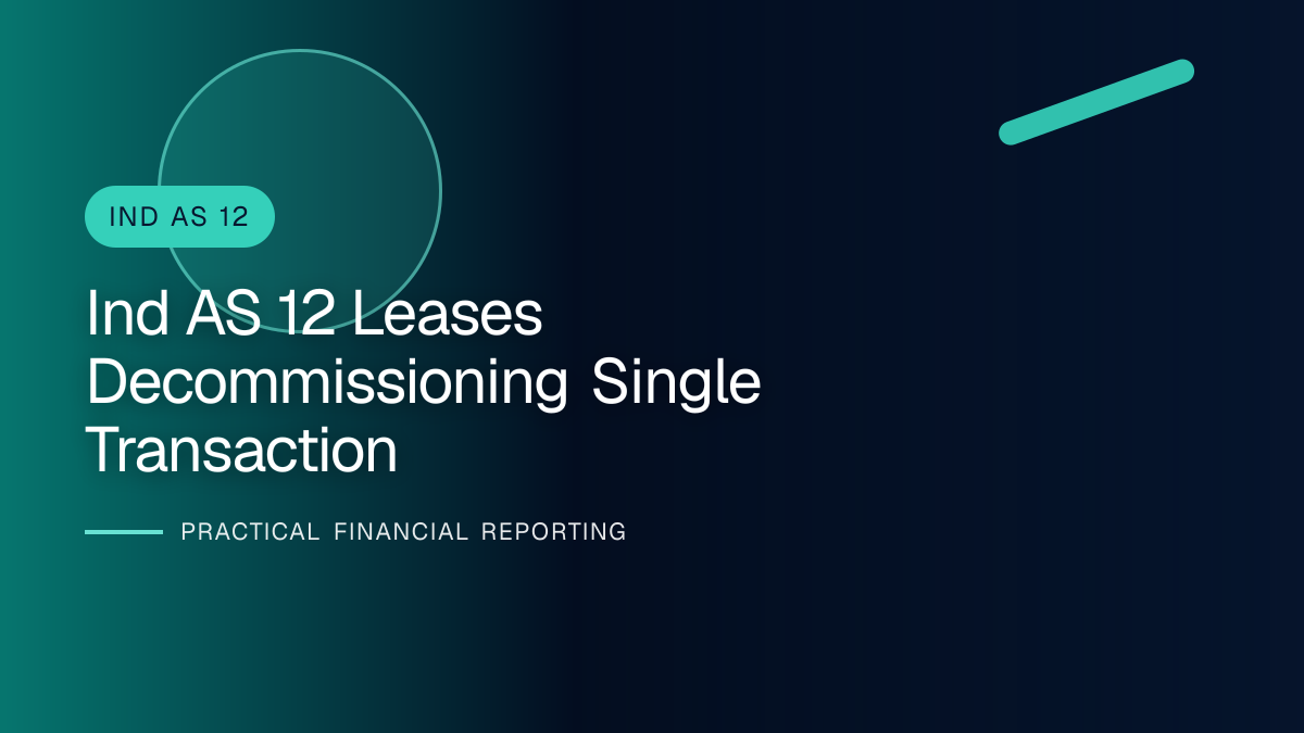Professional finance team reviewing deferred tax on leases and decommissioning obligations under ind as 12 requirements and supporting accounting documentation