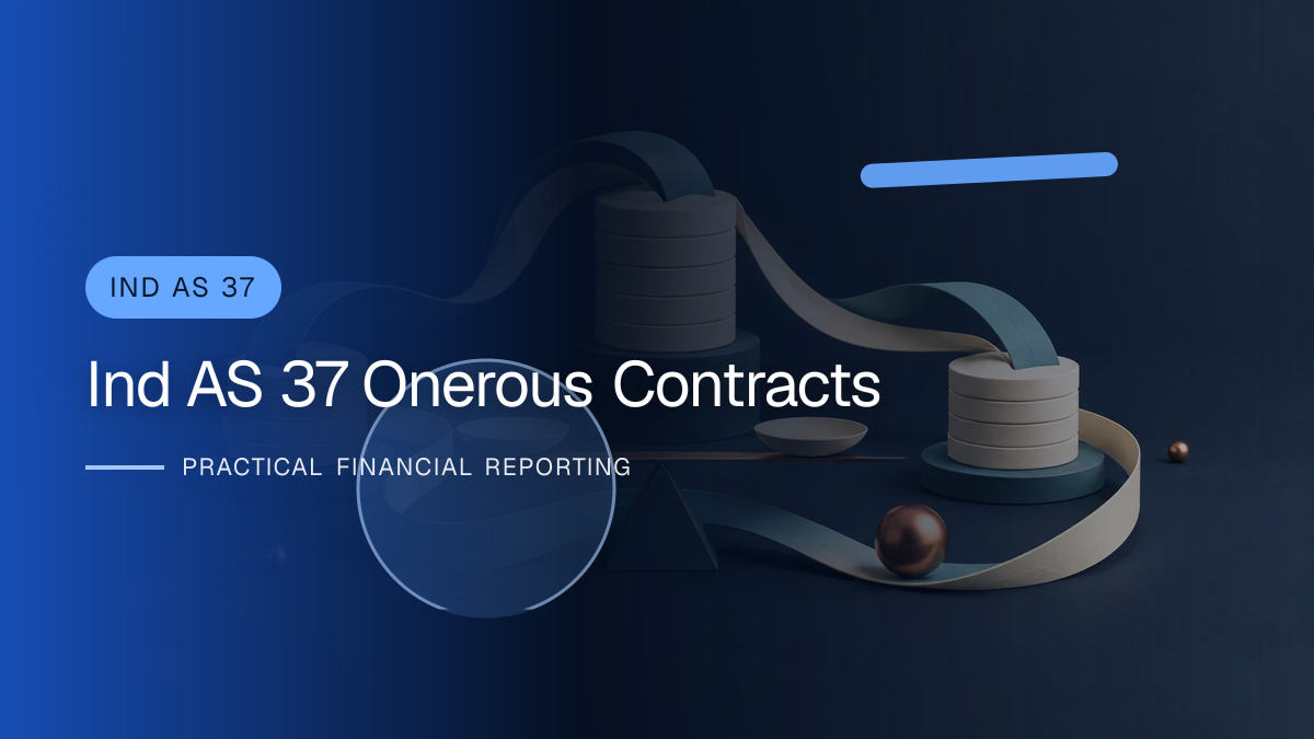 Original finance artwork for Onerous Contracts under Ind AS 37: Identifying the Unavoidable Loss
