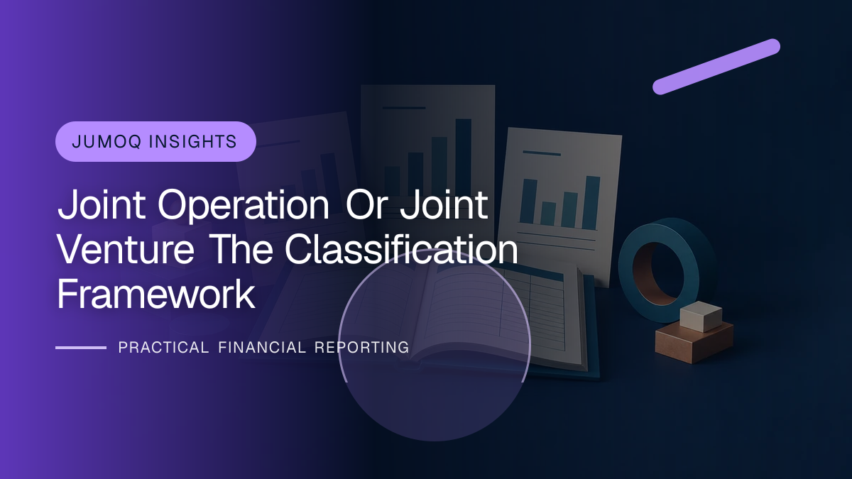 Original finance artwork for Joint Operation or Joint Venture? The Classification Framework