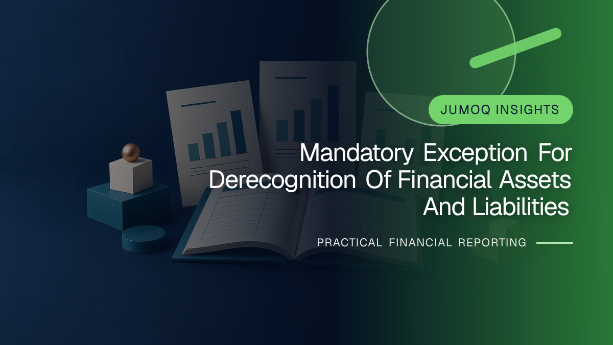 Original finance artwork for Mandatory Exception for Derecognition of Financial Assets and Liabilities