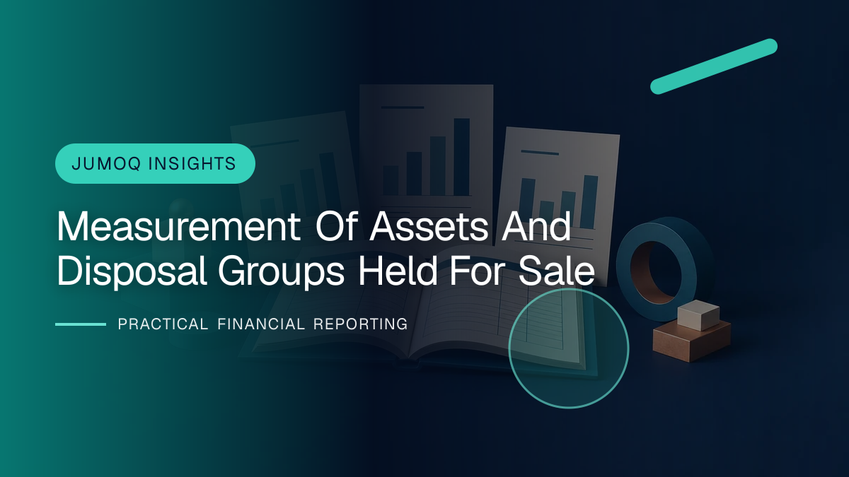 Original finance artwork for Measurement of Assets and Disposal Groups Held for Sale