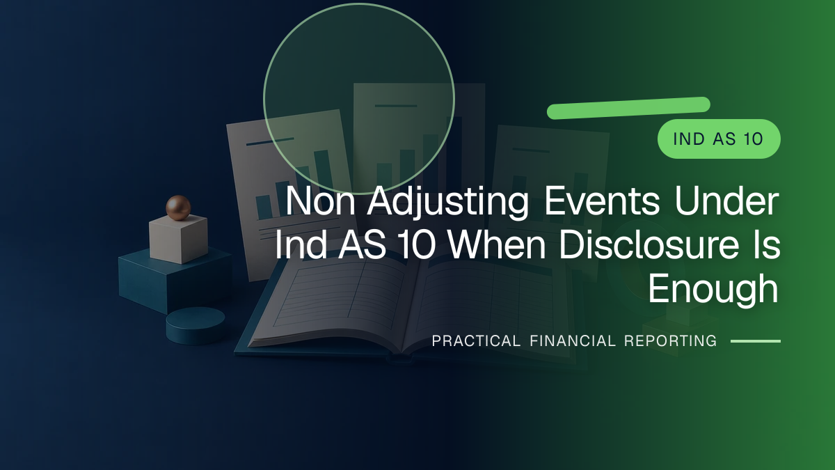 Original finance artwork for Non-adjusting Events under Ind AS 10: When Disclosure Is Enough