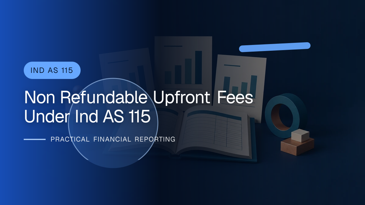 Original finance artwork for Non-refundable Upfront Fees under Ind AS 115
