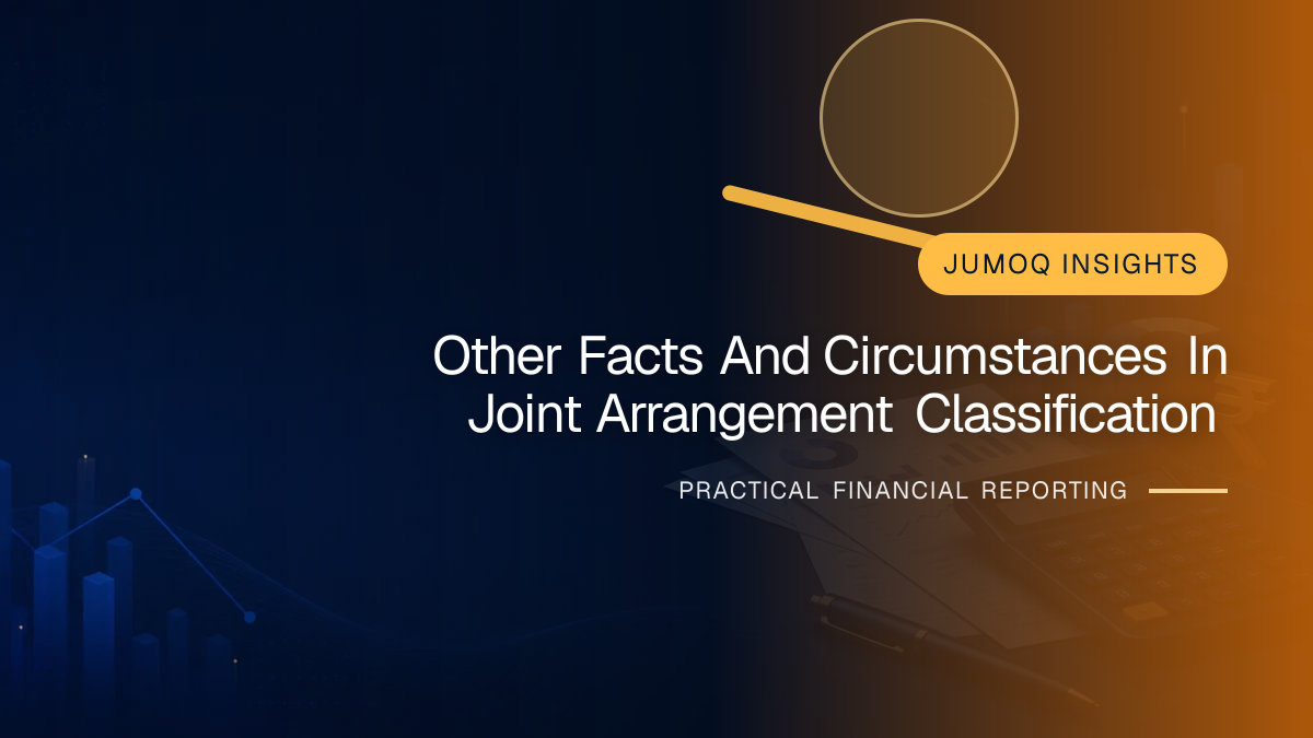 Professional financial reporting illustration for Other Facts and Circumstances in Joint Arrangement Classification