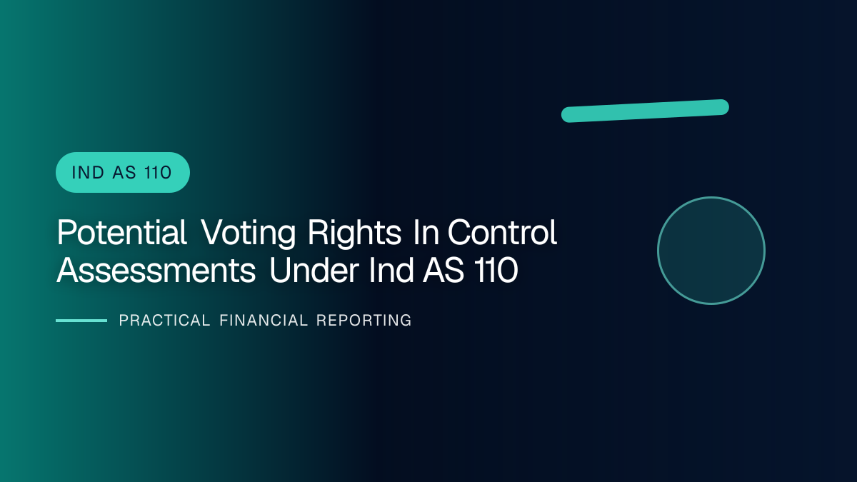 Professional financial reporting illustration for Potential Voting Rights in Control Assessments under Ind AS 110