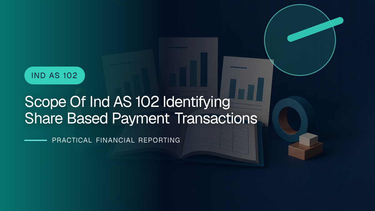 Original finance artwork for Scope of Ind AS 102: Identifying Share-based Payment Transactions