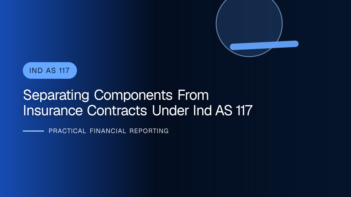 Professional financial reporting illustration for Separating Components from Insurance Contracts under Ind AS 117