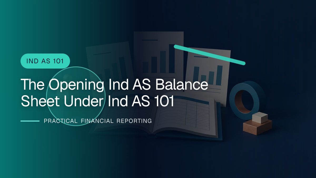 Original finance artwork for The Opening Ind AS Balance Sheet under Ind AS 101