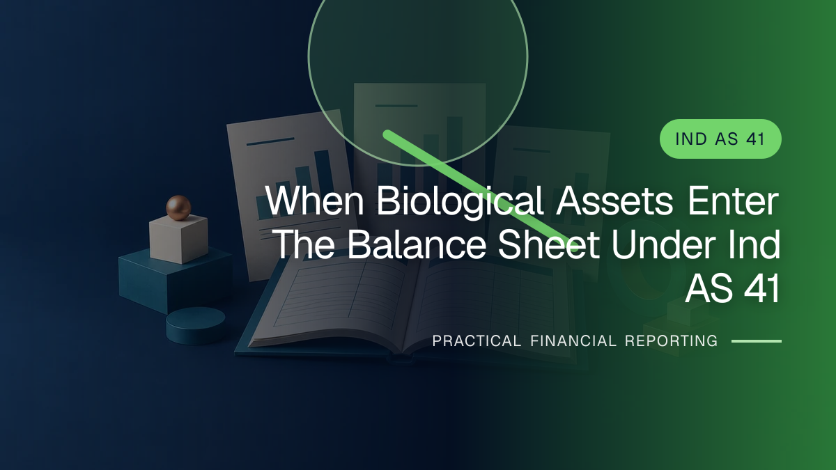 Original finance artwork for When Biological Assets Enter the Balance Sheet under Ind AS 41
